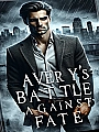 Avery Su's Battle Against Fate Novel Cover