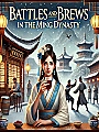 Battles and Brews in the Ming Dynasty Novel Cover