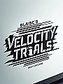 Blaise's Velocity Trials Novel Cover