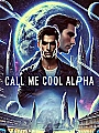 Call Me Cool Alpha Novel Cover