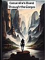 Cassandra's Quest Through the Gorges Novel Cover