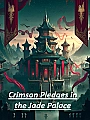 Crimson Pledges in the Jade Palace Novel Cover