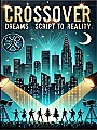 Crossover Dreams From Script to Reality Novel Cover