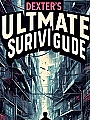 Dexter Pei's Ultimate Survival Guide Novel Cover