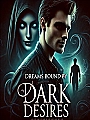 Dreams Bound by Dark Desires Novel Cover