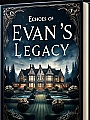 Echoes of Evan Yi's Legacy Novel Cover