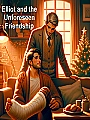 Elliot and the Unforeseen Friendship Novel Cover