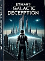 Ethan Duan's Galactic Deception Novel Cover