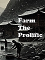 Farm the Prolific Novel Cover