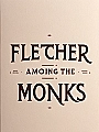 Fletcher Tashi Among the Monks Novel Cover