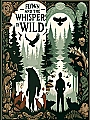 Flynn Jiang and the Whispers of the Wild Novel Cover
