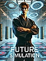 Future Simulation Novel Cover
