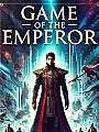 Game of the Emperor Novel Cover