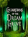 Guardians of the Dream Grove Novel Cover