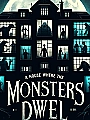 House Where the Monsters Dwell Novel Cover