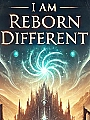 I Am Reborn Different Novel Cover