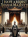 I Have a Request Your Majesty Novel Cover