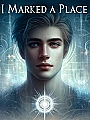 I Marked A Place Novel Cover
