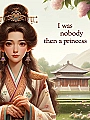 I Was Nobody Then A Princess Novel Cover