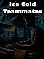 Ice Cold Teammates Novel Cover