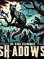 In The Zombie Shadows Novel Cover