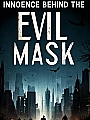 Innocence Behind the Evil Mask Novel Cover