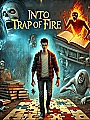 Into Trap of Fire Novel Cover