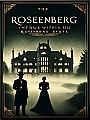 Intrigue within the Rosenberg Estate Novel Cover