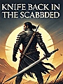 Knife Back in The Scabbard Novel Cover