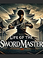 Life of the Sword Master Novel Cover