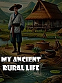 My Ancient Rural Life Novel Cover