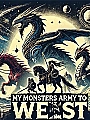 My Monsters Army To West Novel Cover