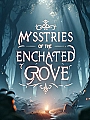 Mysteries of the Enchanted Grove Novel Cover