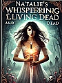 Natalie's Whispering Sword and Living Dead Novel Cover