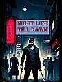 Night Life Till Dawn Novel Cover