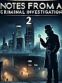 Notes From a Criminal Investigation 2 Novel Cover