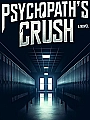 Psychopath's Crush Novel Cover