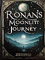 Ronan's Moonlit Journey Novel Cover