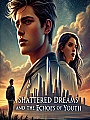 Shattered Dreams and the Echoes of Youth Novel Cover