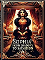 Sophia Xia's Journey From Shadows to Salvation Novel Cover