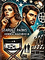 Starlit Paths and Hidden Agendas Novel Cover