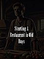 Starting A Restaurant in Old Days Novel Cover