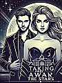 Taking Away The Stars Novel Cover
