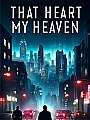 That Heart My Heaven Novel Cover