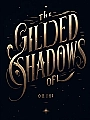 The Gilded Shadows of Orion Ke Novel Cover
