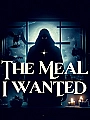 The Meal I Wanted Novel Cover