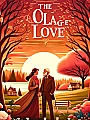The Old Age Love Novel Cover