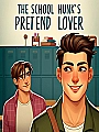 The School Hunk's Pretend Lover Novel Cover