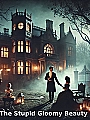 The Stupid Gloomy Beauty Novel Cover