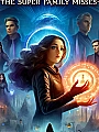 The Super Family Misses Novel Cover